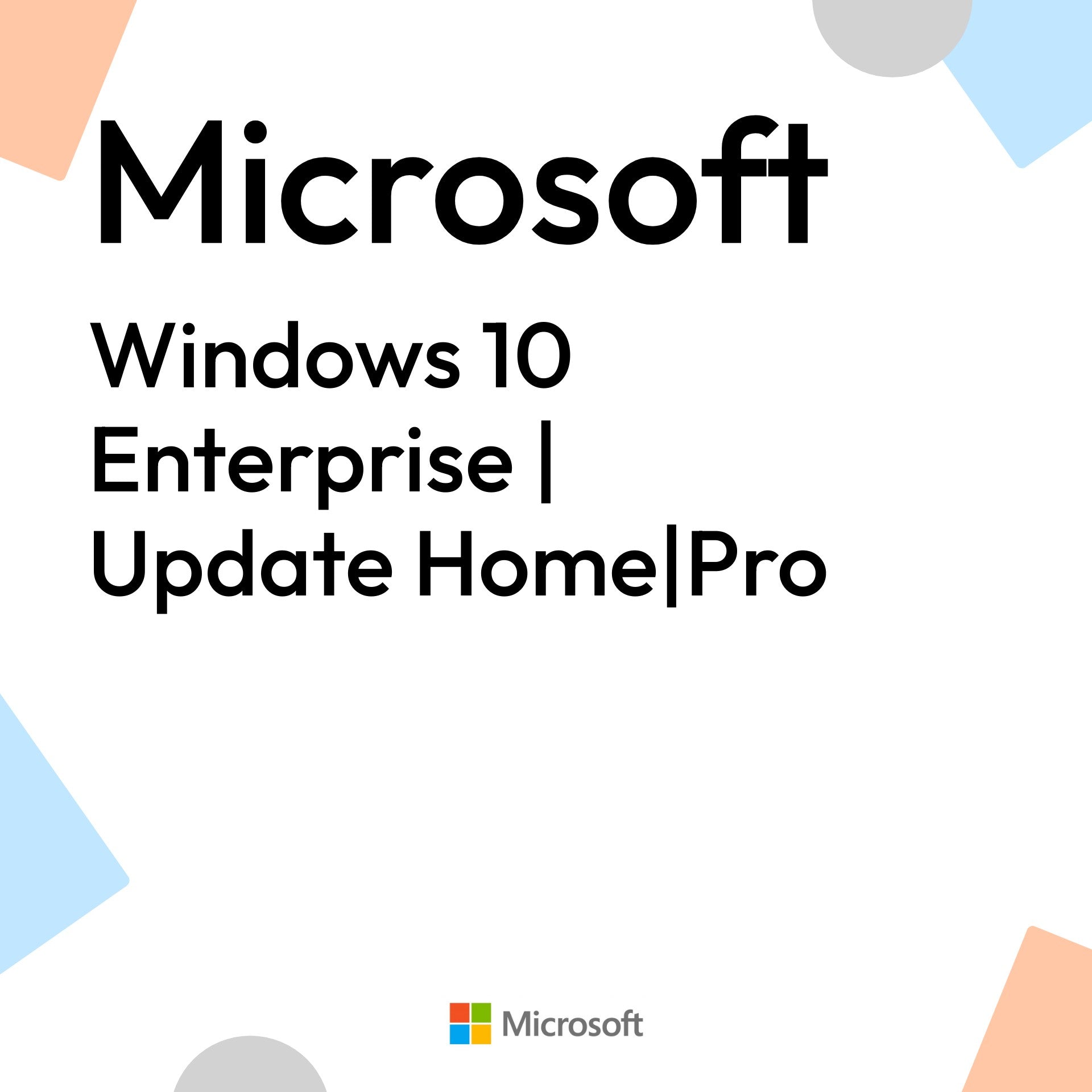 Windows 10 Enterprise | Update Home|Pro