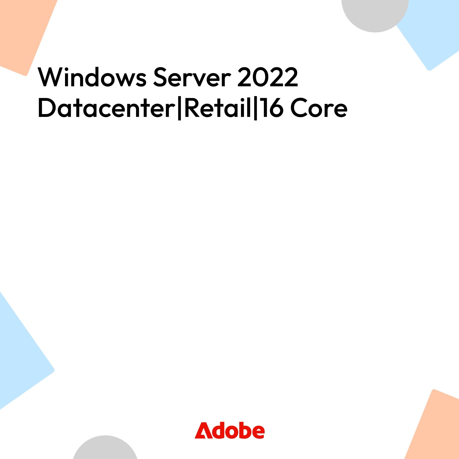 Windows Server 2022 Datacenter|Retail|16 Core