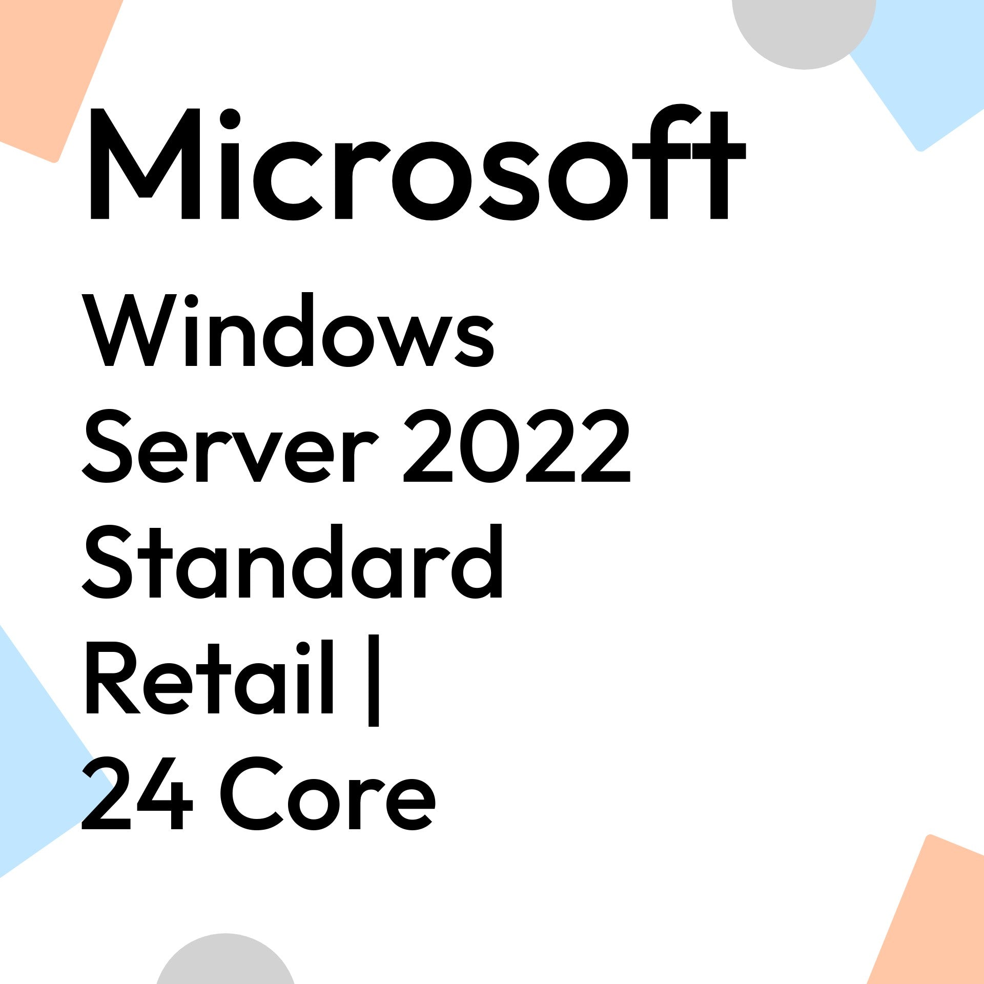 Windows Server 2022 Standard Retail | 24 Core