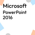 PowerPoint 2016