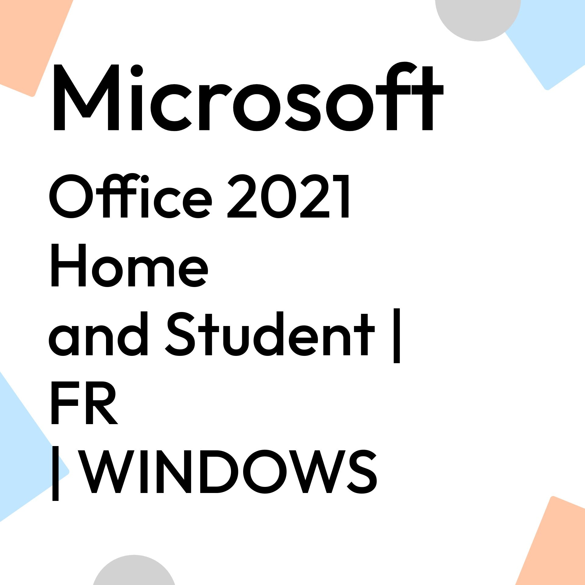 Office 2021 Home and Student | FR | WINDOWS